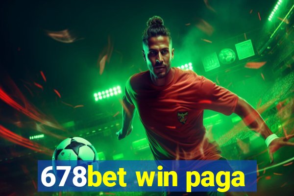 678bet win paga